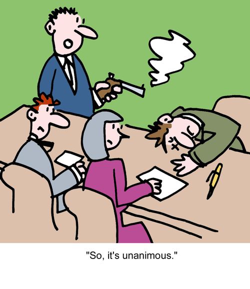 "So, it's unanimous."