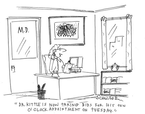 'Dr.Kittle is now taking bids for his ten o'clock appointment on Tuesday.'