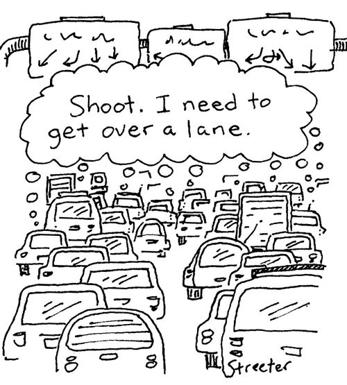 Shoot, I need to get over a lane.