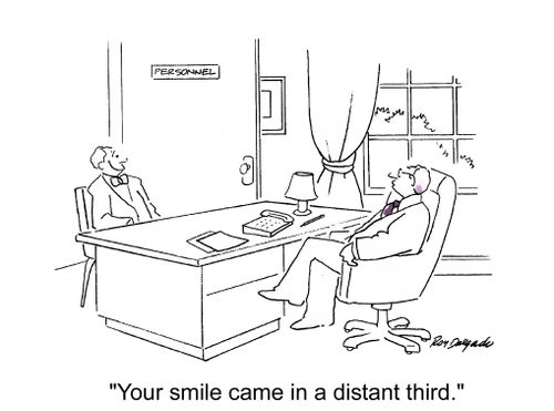 'Your smile came in a distant third.'