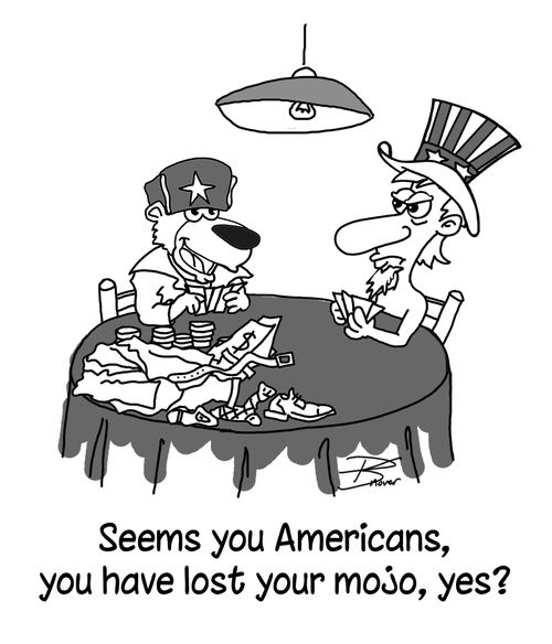 "Seems you Americans, you have lost your mojo, yes?"