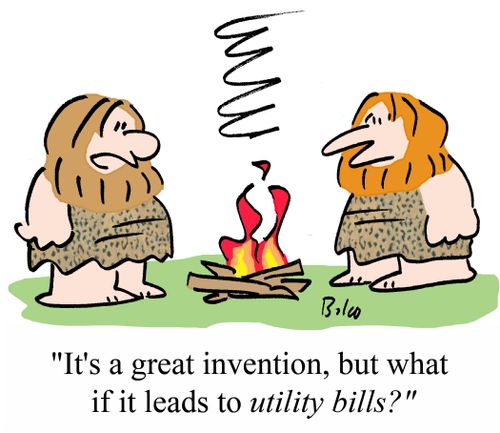 "It's a great invention, but what if it leads to UTILITY BILLS?"