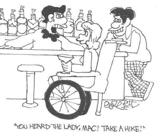"You heard the lady, Mac! Take a hike!"