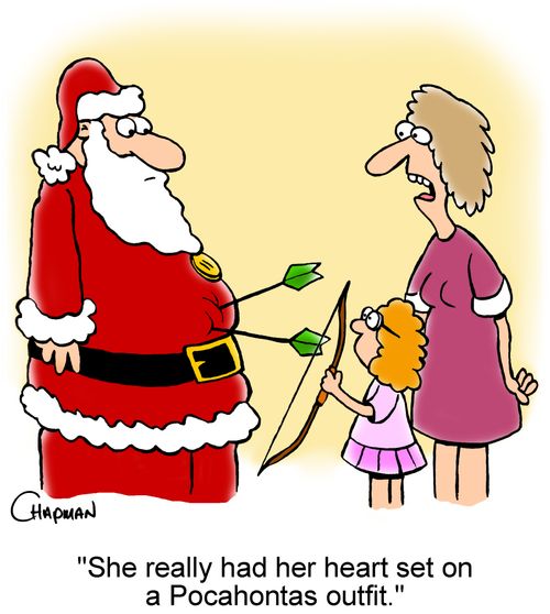 'She really had her heart set on a Pocahontas outfit.'