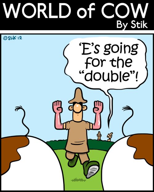 ''E's going for the 'double'!'