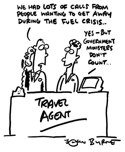 "We had lots of calls from people wanting to get away during the fuel crisis..."