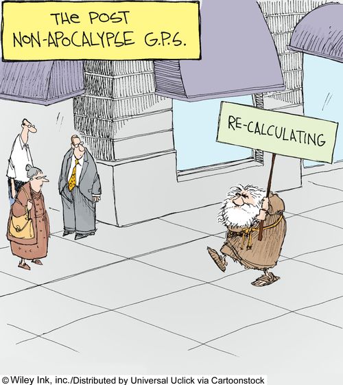 The Post Non-Apocalypse G.P.S.: Re-Calculating.