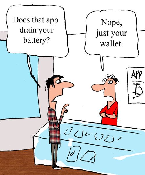"Does that app drain your battery?" 