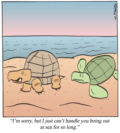 'I'm sorry, but I just can't handle you being out at sea for so long.'