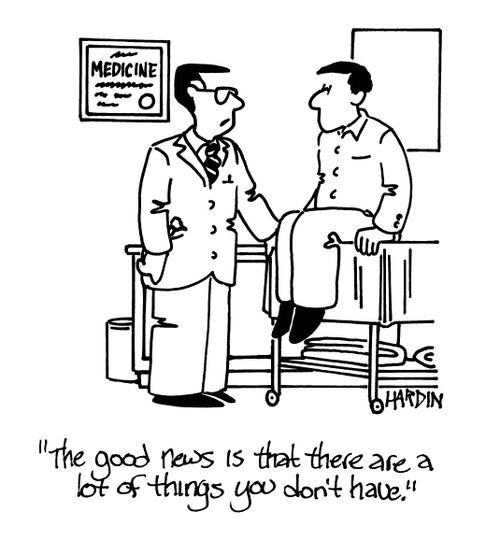 'The good news is that there are a lot of things you don't have.'