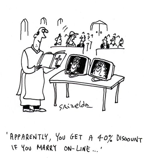 Internet wedding - 'Apparently, you get a 40% discount if you marry on-line...'
