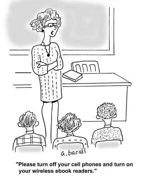 "Please turn off your cell phones and turn on your wireless ebook readers."