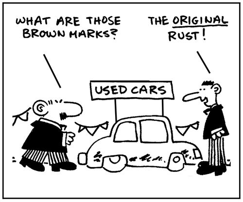 'What are those brown marks?' - 'The original rust.'