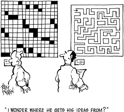 'I wonder where he gets his ideas from?'