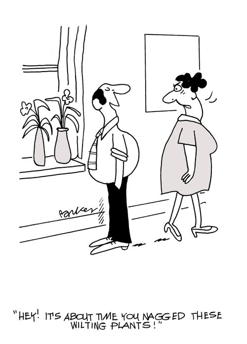 'Hey! It's about time you nagged these wilting plants!'