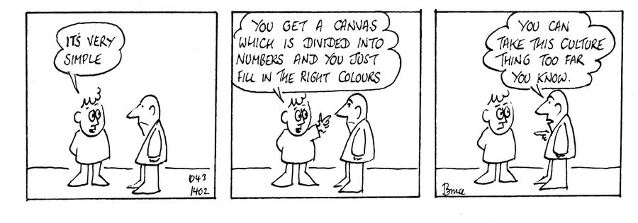 'You get a canvas which is divided into numbers and you just fill in the right colours.'
