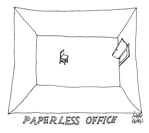 Paperless office.