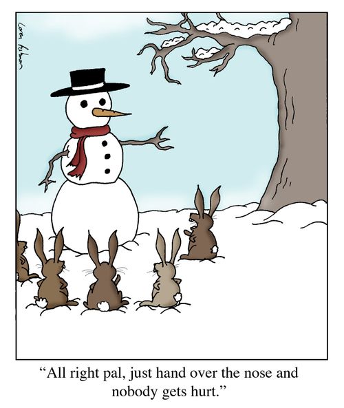 'All right pal, just hand over the nose and nobody gets hurt.'