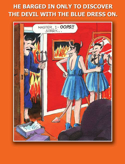 He barged in only to discover the devil the blue dress on.