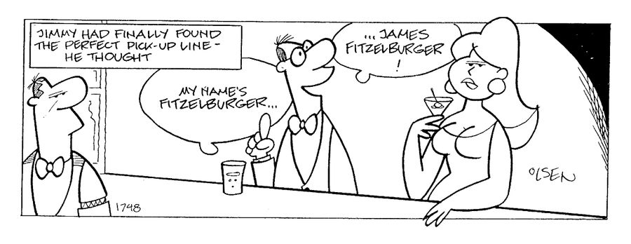 Jimmy had finally found the perfect pick-up line - he thought