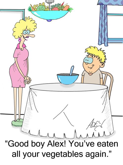 "Good boy Alex!  You've eaten all your vegetables again."