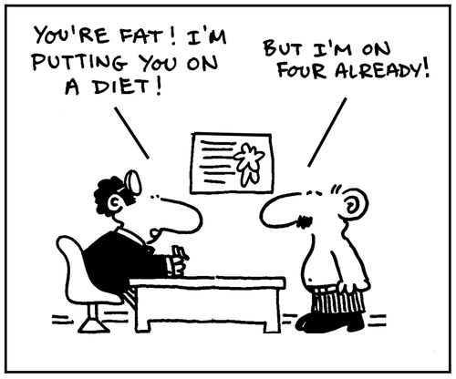 'You're fat. I'm putting you on a diet.'