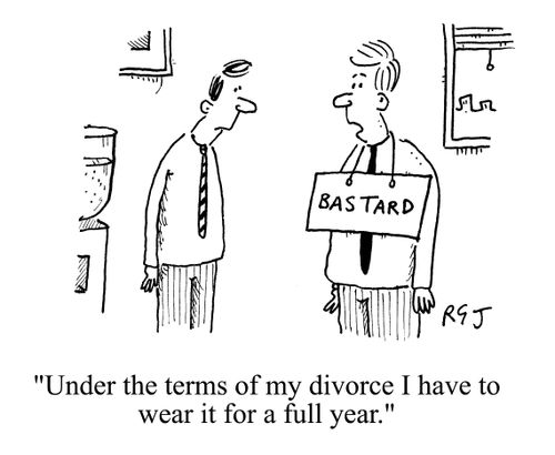 'Under the terms of my divorce I have to wear it for a full year.'