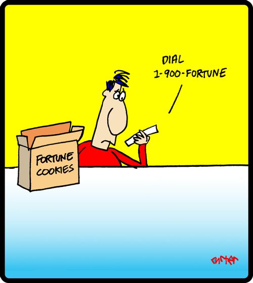 'Dial 1-900-Fortune.'