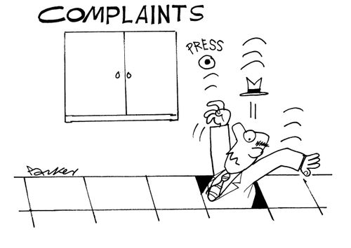Complaints.
