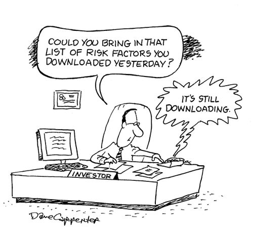 'Could you bring in that list of risk factors you downloaded yesterday?'