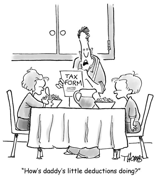 'How's daddy's little deductions doing?'