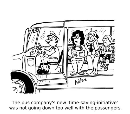 The bus company's new 'time-saving-initiative' was not going down too well with the passengers.