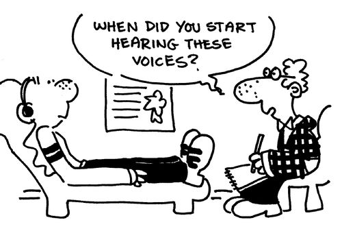 "When did you start hearing these voices?"