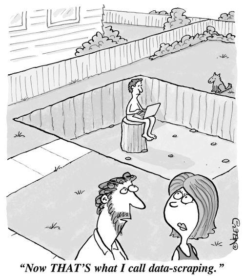 "Now THAT's what I call data-scraping."