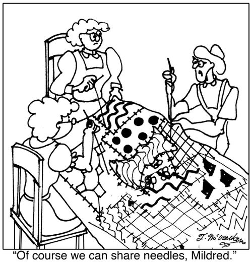 'Of course we can share needles, Mildred.'