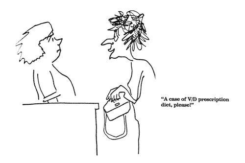 'A case of V/D prescription diet, please!'