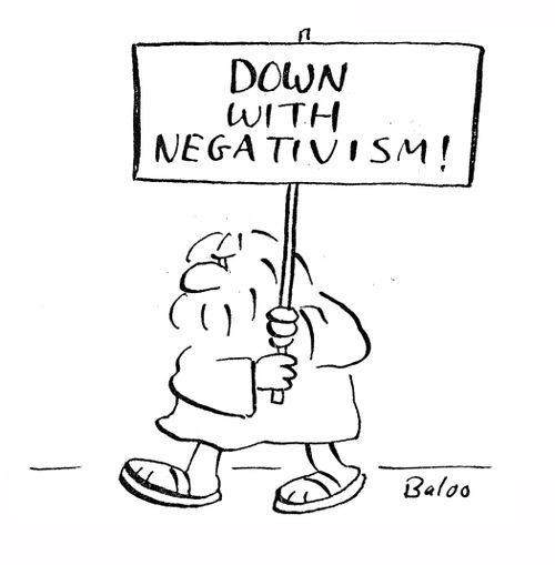 Down with Negativism!