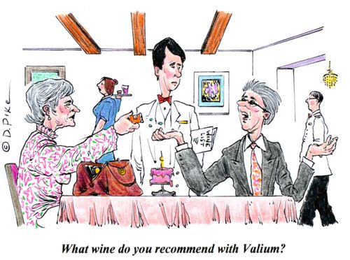 'What wine do you recommend with Valium?'