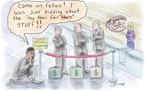 'Come on fellas! I was just kidding about the 'pay their fair share' stuff!'