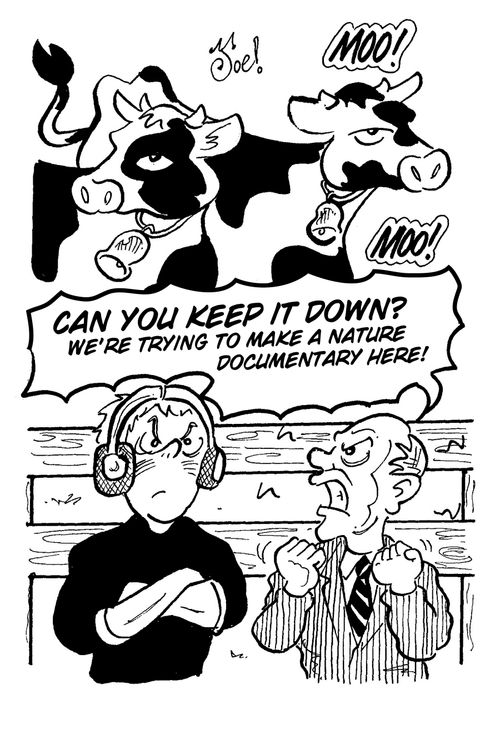 "Can you keep it down? We're trying to make a nature documentary here!"