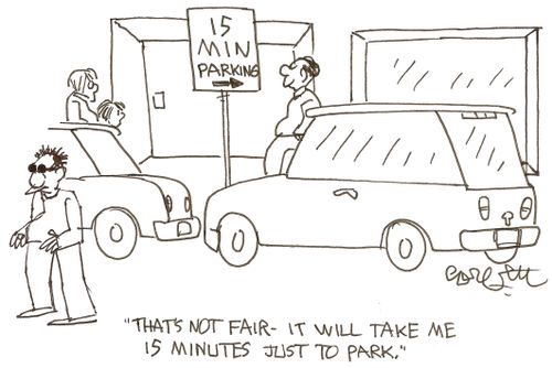 15 min parking: 'That's not fair.  It will take me 15 minutes just to park.'
