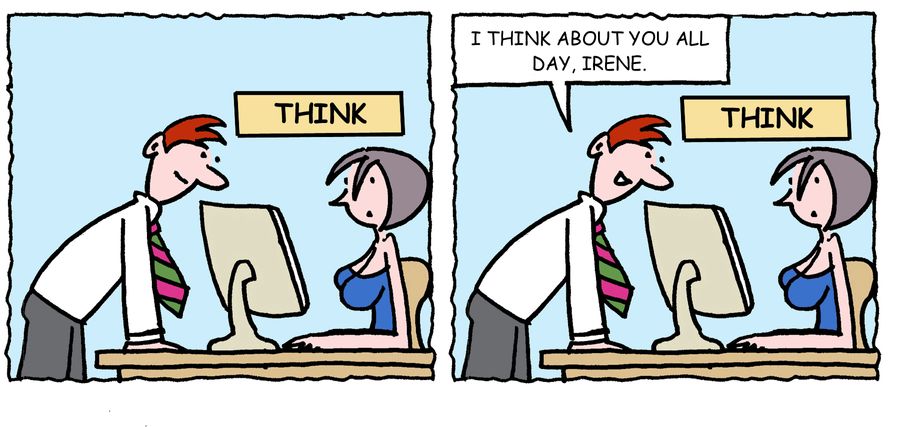 "I think about you all day, Irene."