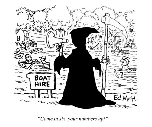 "Come in six, your numbers up!"