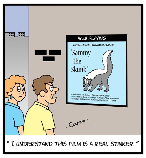 "I understand this film is a real stinker."