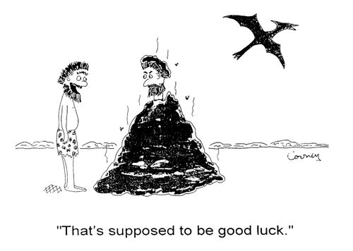 'That's suppose to be good luck'
