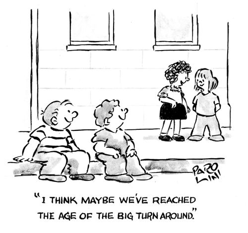'I think maybe we've reached the age of the big turn around.'