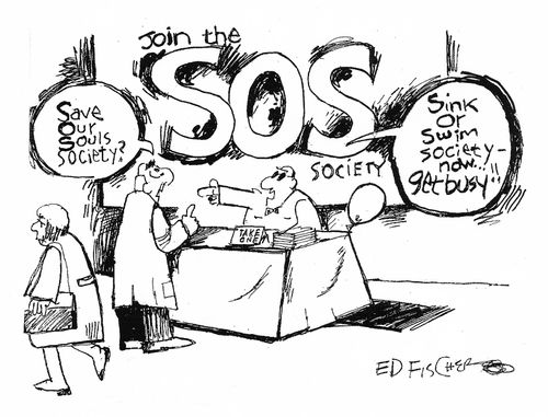 "Sink or swim society - now...get busy!!"
