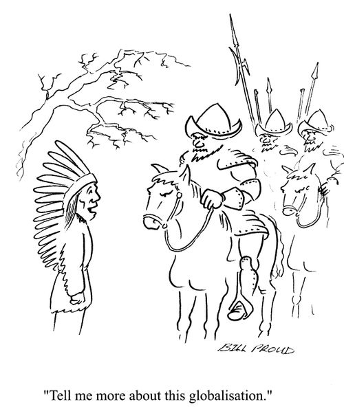 'Tell me more about this globalisation.'