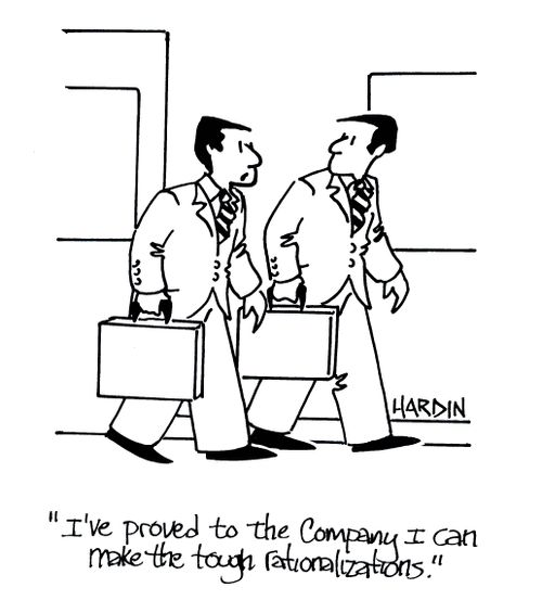 'I've proved to the company I can make the tough rationalizations.'