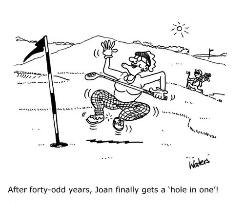 After forty-odd years, Joan finally gets a 'hole in one'!